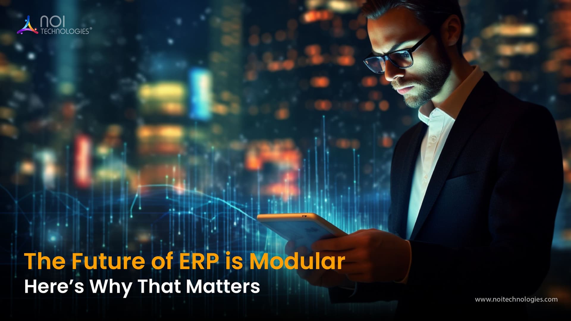 The Future of ERP is Modular: Here’s Why That Matters