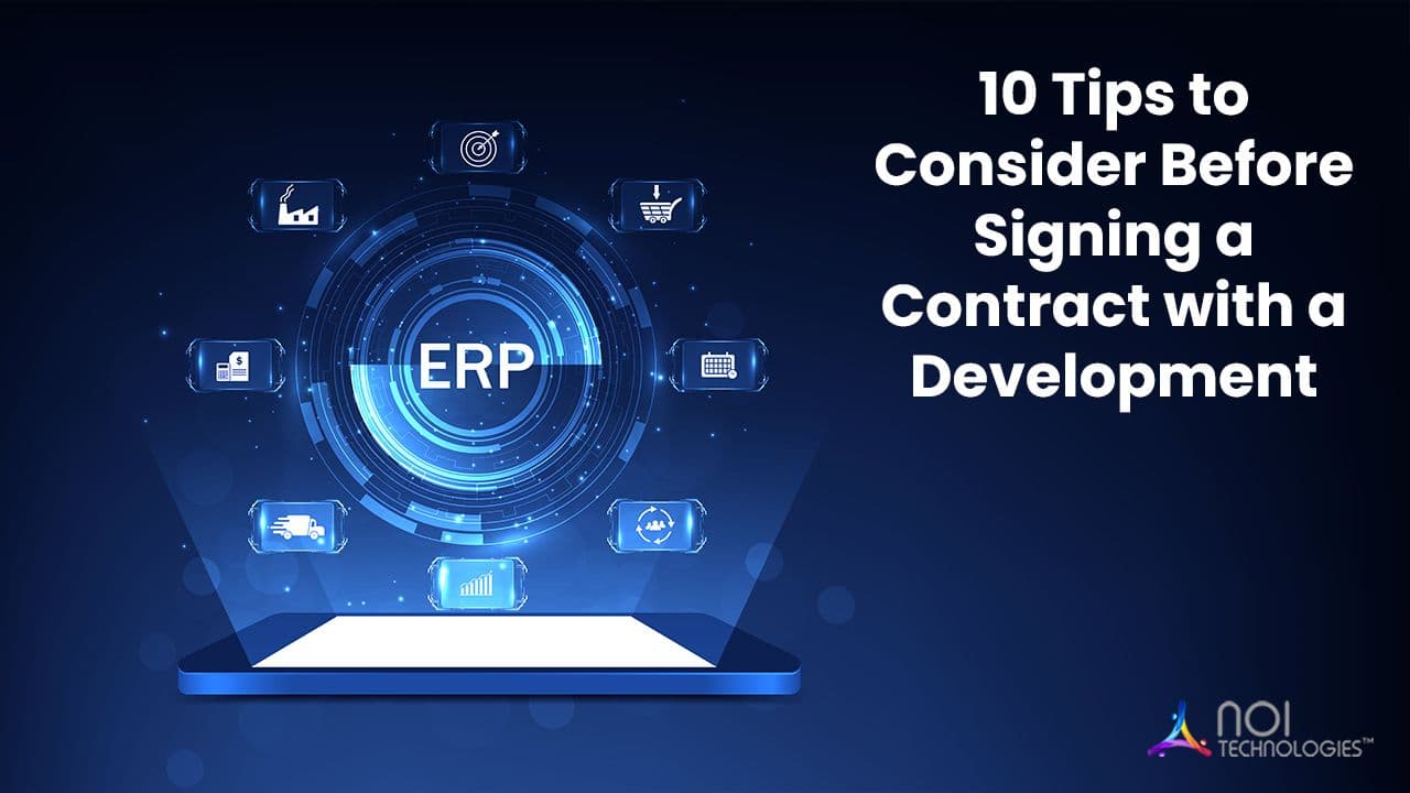 ERP Software Development: 10 Tips to Consider Before Signing a Contract