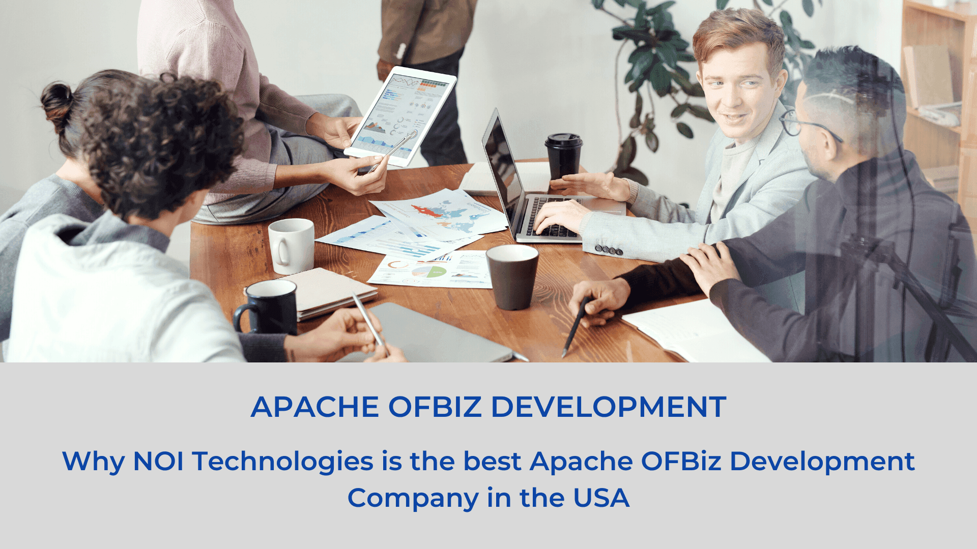 NOI Technologies Apache OFBiz development company in the USA